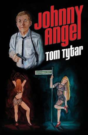 Johnny Angel de Tom Tytar