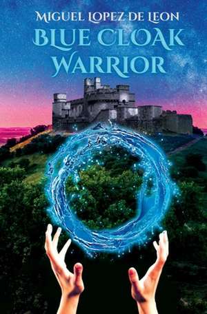 Blue Cloak Warrior de Miguel Lopez de Leon