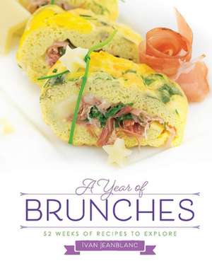 Jeanblanc, I: A Year of Brunches de Ivan Jeanblanc