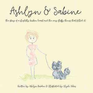 Ashlyn & Sabine: Volume 1 de Ashlyn Bowden