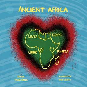 Ancient Africa de Tanya Earls