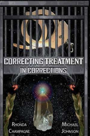 Correcting Treatment in Corrections de Rhonda L Champagne