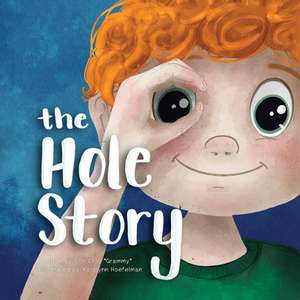 The Hole Story de Lori Croy