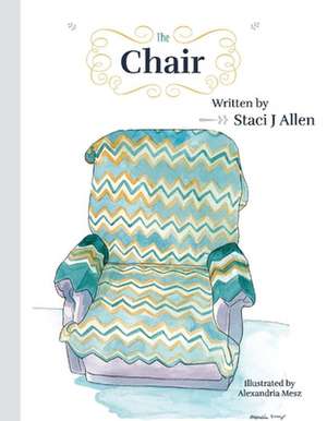 The Chair de Staci J. Allen