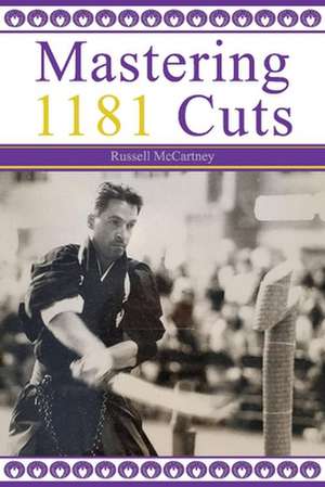 Mastering 1181 Cuts de Russell McCartney