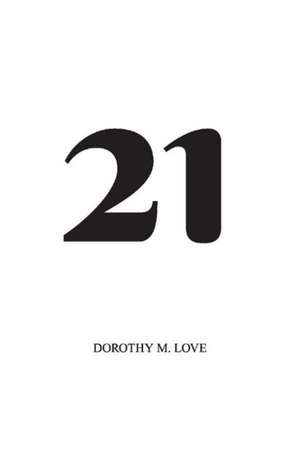 21 de Dorothy Love