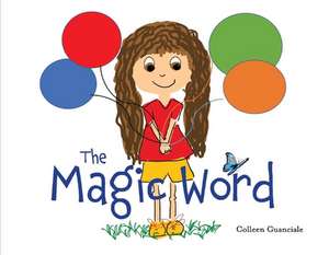 The Magic Word: Volume 2 de Colleen Guanciale