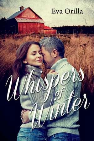 Whispers of Winter de Eva Orilla