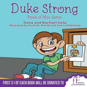 Duke Strong: Book of Mac Series Volume 2 de Rachael Isola