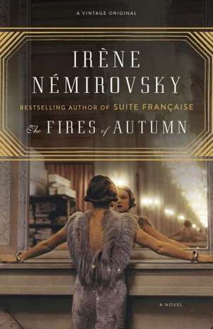 The Fires of Autumn de Irene Nemirovsky