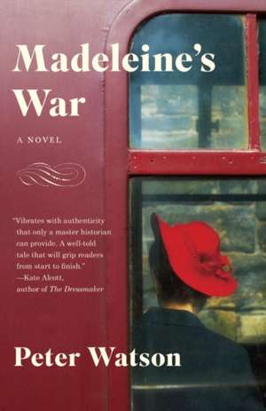 Madeleine's War de Peter Watson