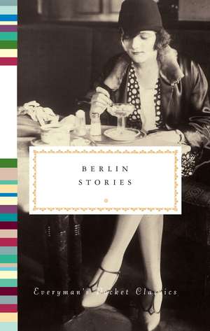 Berlin Stories de Philip Hensher