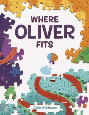 Where Oliver Fits de Cale Atkinson