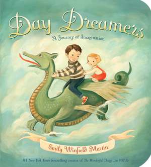 Day Dreamers de Emily Winfield Martin