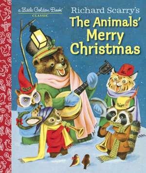 Richard Scarry's the Animals' Merry Christmas de Kathryn Jackson