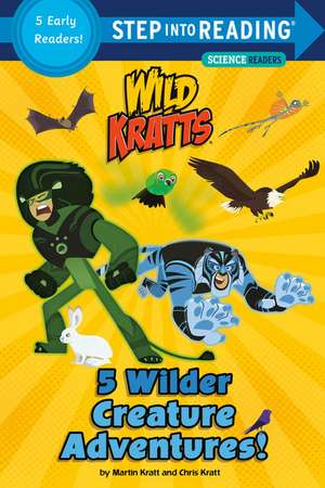 5 Wilder Creature Adventures (Wild Kratts) de Chris Kratt