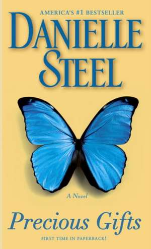 Precious Gifts de Danielle Steel