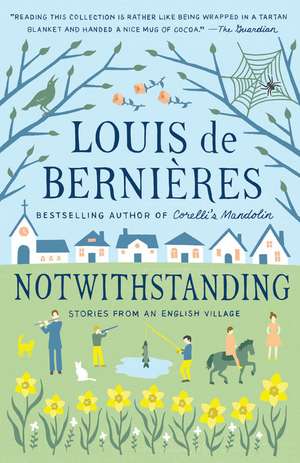 Notwithstanding de Louis De Bernières