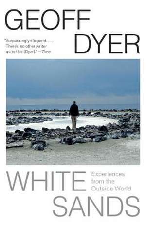 White Sands de Geoff Dyer