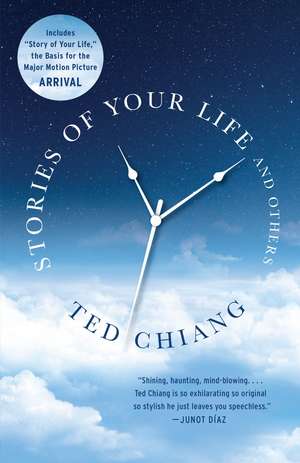 Stories of Your Life and Others de Ted Chiang