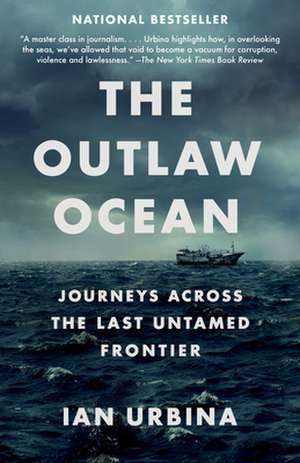 The Outlaw Ocean de Ian Urbina