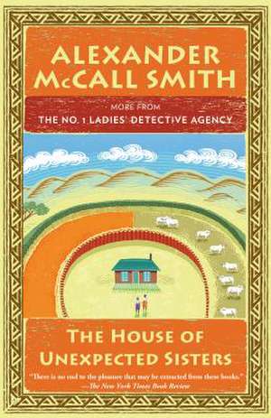 The House of Unexpected Sisters de Alexander McCall Smith