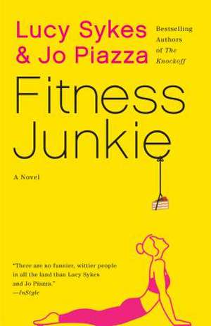 Fitness Junkie de Lucy Sykes