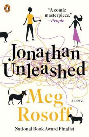 Jonathan Unleashed de Meg Rosoff