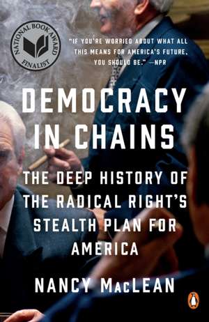 Democracy in Chains de Nancy MacLean