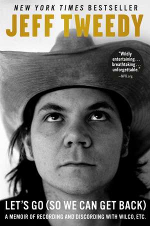 Let's Go (So We Can Get Back) de Jeff Tweedy