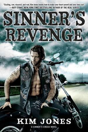 Sinner's Revenge: A Sinner's Creed Novel de Kim Jones