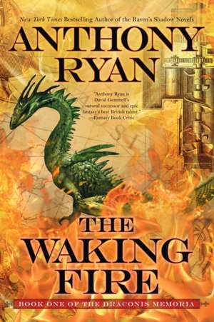 The Waking Fire de Anthony Ryan