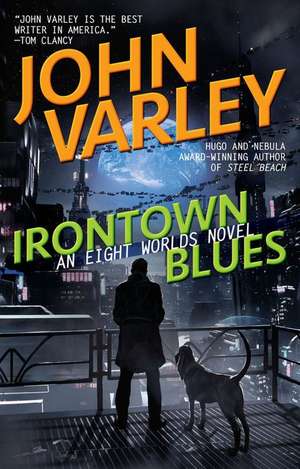 Irontown Blues de John Varley