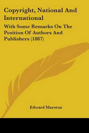 Copyright, National And International de Edward Marston