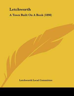 Letchworth de Letchworth Local Committee