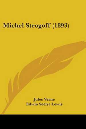 Michel Strogoff (1893) de Jules Verne