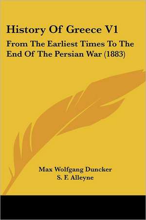 History Of Greece V1 de Max Wolfgang Duncker