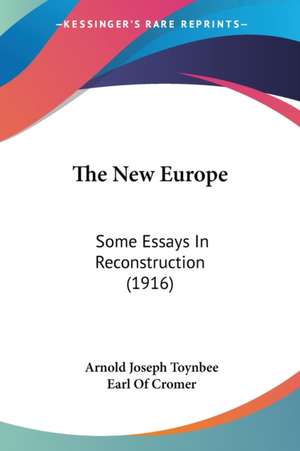 The New Europe de Arnold Joseph Toynbee