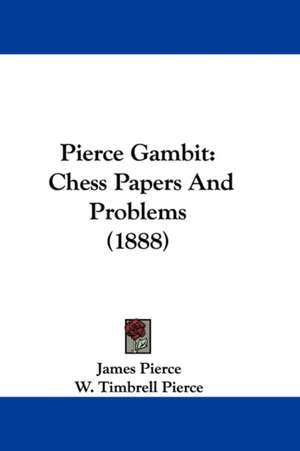 Pierce Gambit de James Pierce