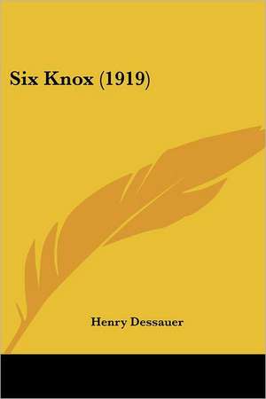 Six Knox (1919) de Henry Dessauer