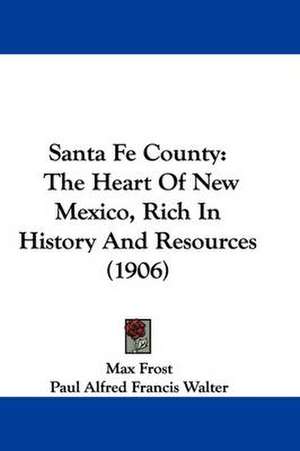 Santa Fe County de Max Frost