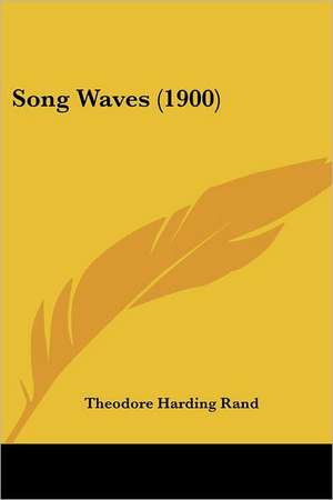 Song Waves (1900) de Theodore Harding Rand