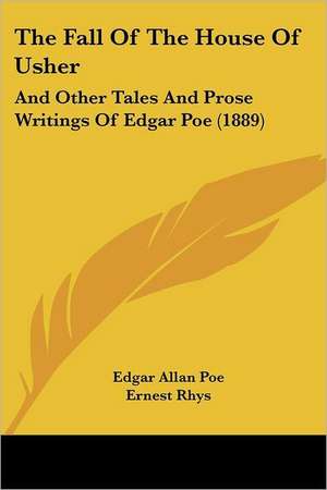 The Fall Of The House Of Usher de Edgar Allan Poe