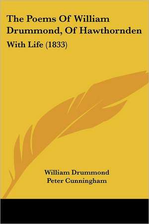 The Poems Of William Drummond, Of Hawthornden de William Drummond