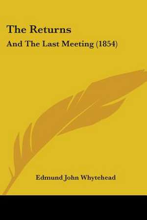 The Returns de Edmund John Whytehead