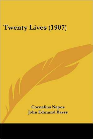 Twenty Lives (1907) de Cornelius Nepos