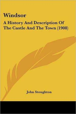 Windsor de John Stoughton