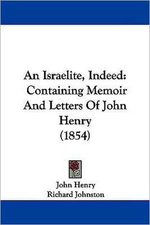 An Israelite, Indeed de John Henry