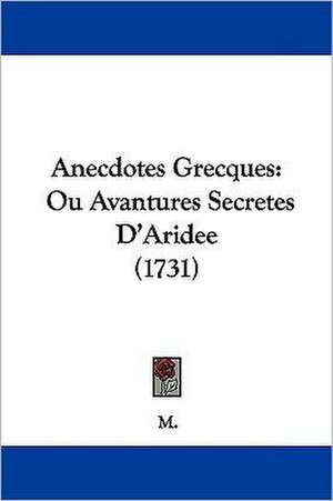 Anecdotes Grecques de M.