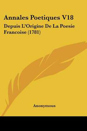 Annales Poetiques V18 de Anonymous